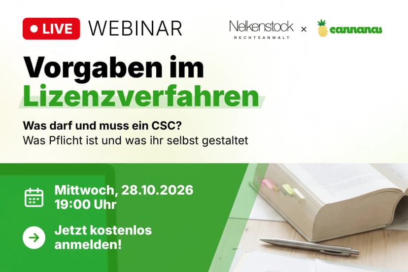 Kostenloses Cannanas Live-Webinar Vorgaben im Lizenzverfahren